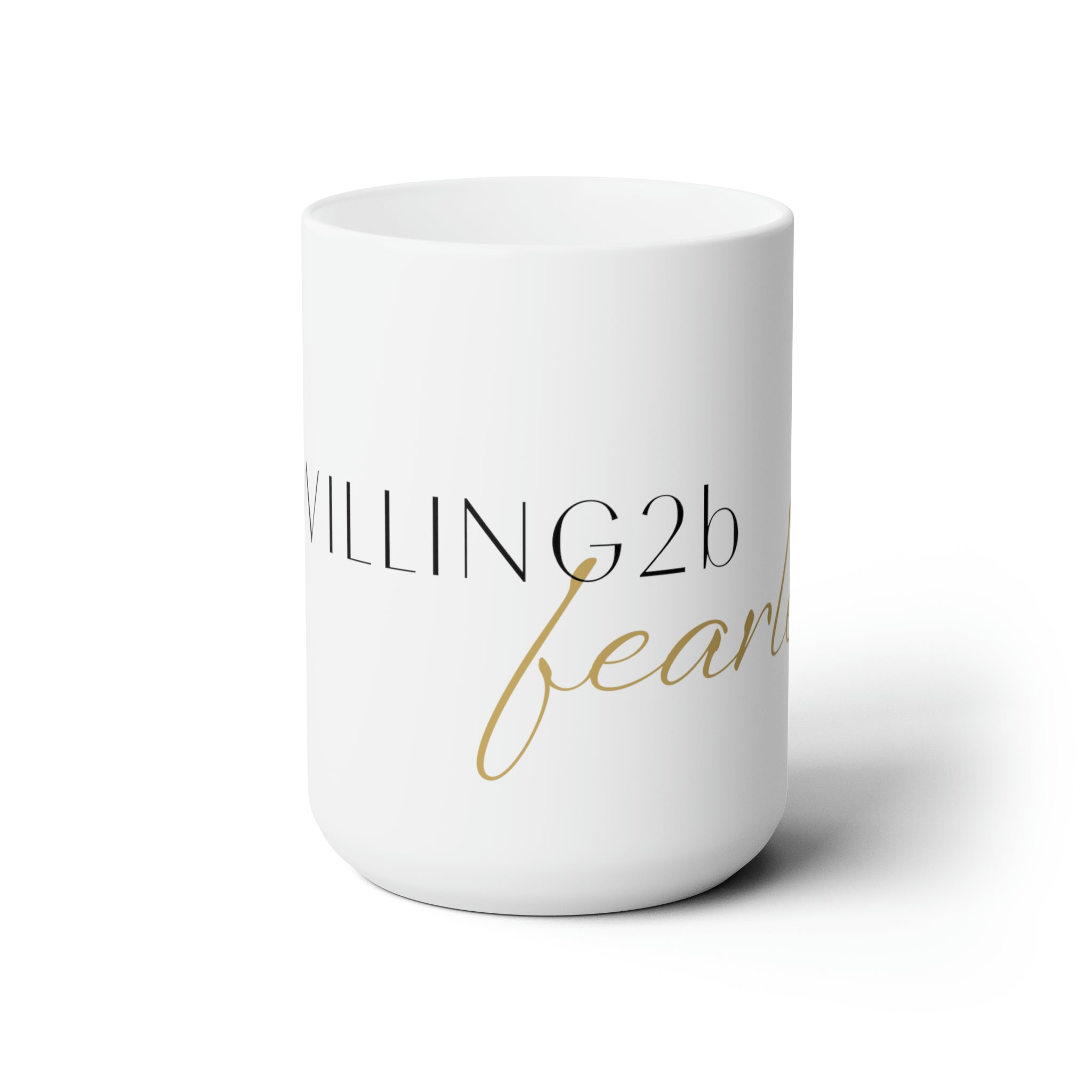 Ceramic Mug-Fearless 15oz