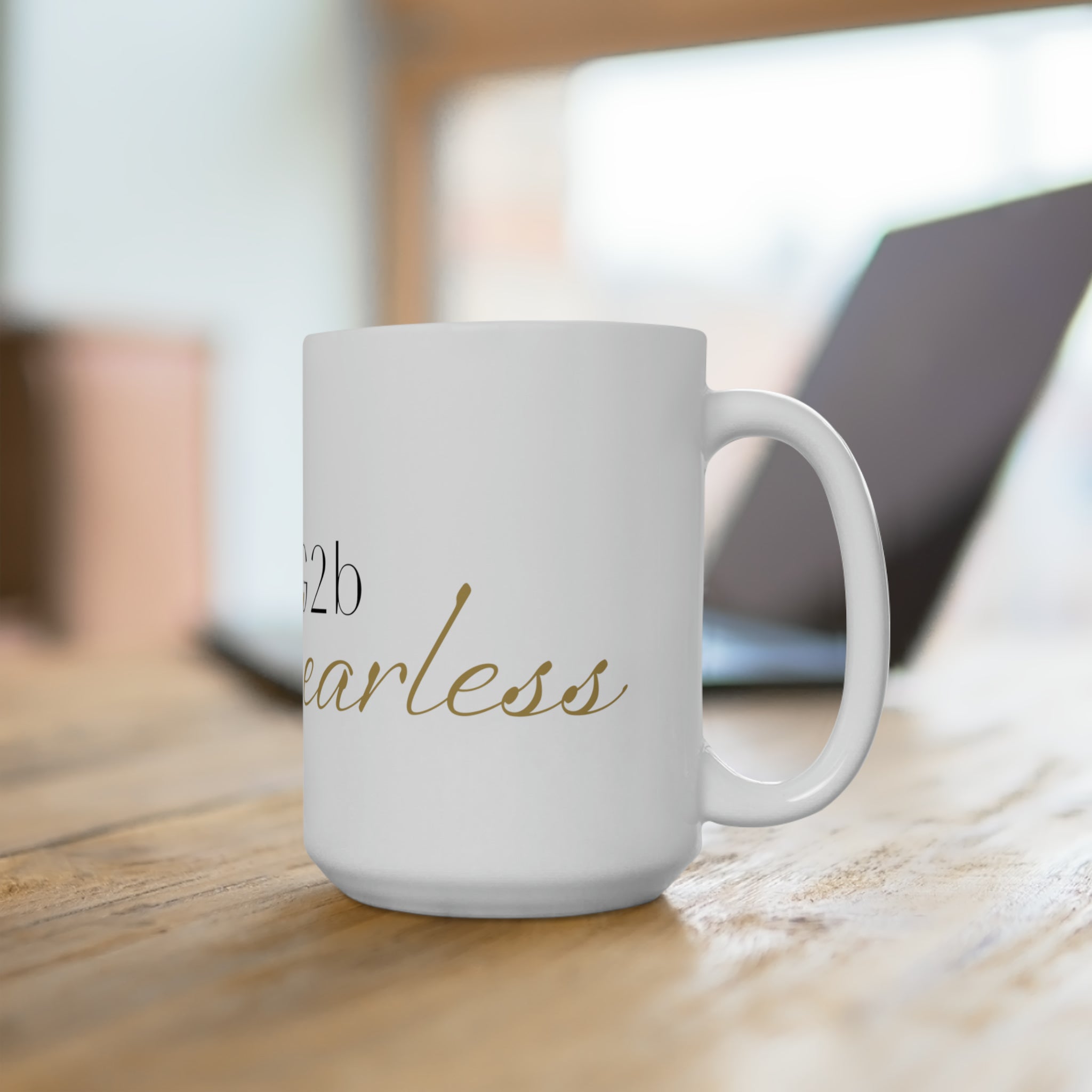 Ceramic Mug-Fearless 15oz