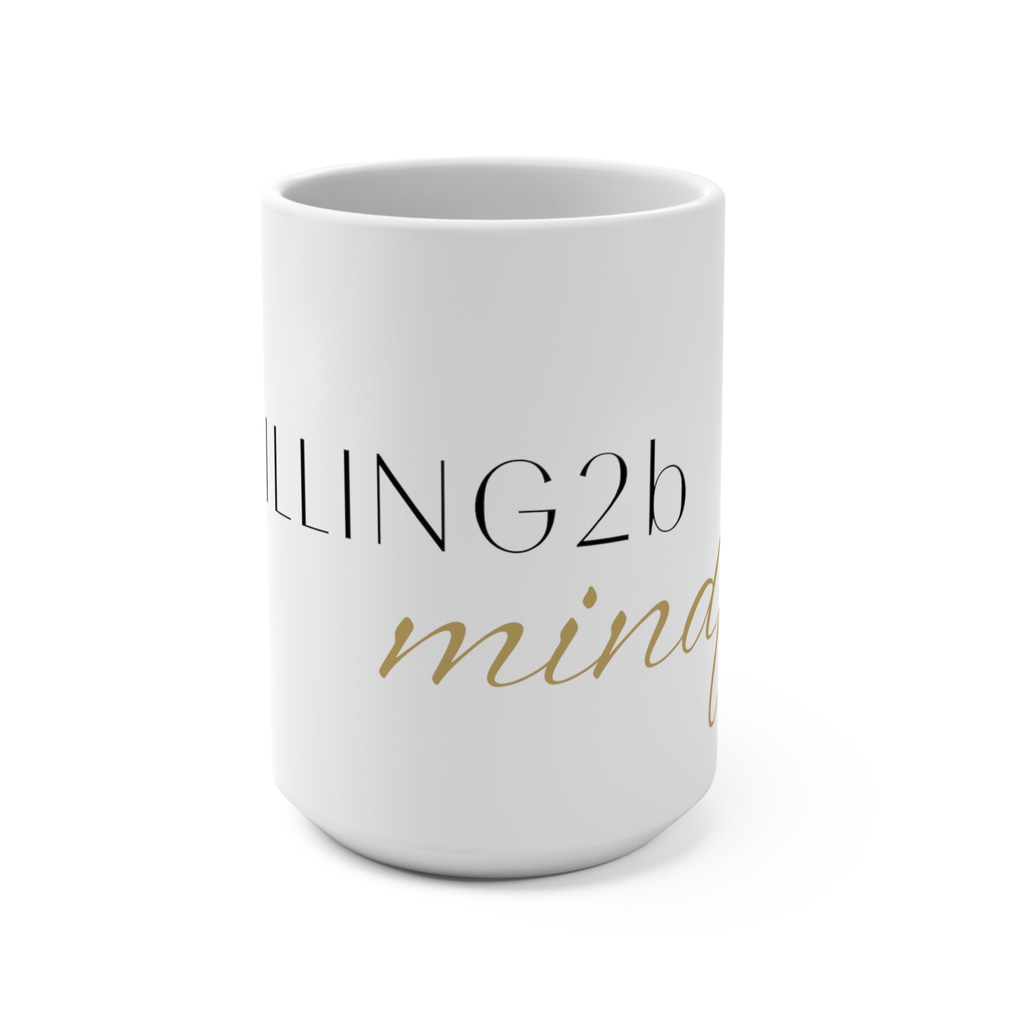 Mug 15oz-Mindful